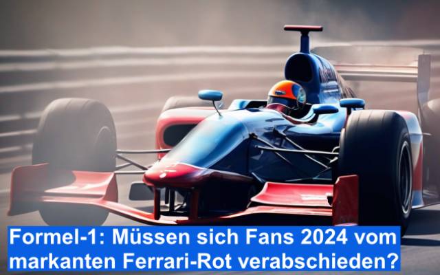 Formel-1 Müssen sich Fans 2024 vom markanten Ferrari-Rot verabschieden