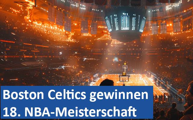 Boston Celtics gewinnen 18. NBA-Meisterschaft