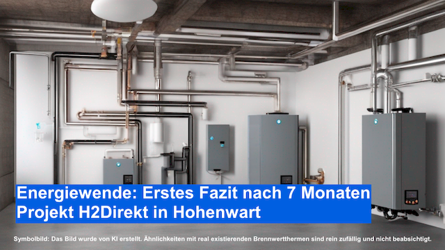 Energiewende - Erstes Fazit nach 7 Monaten Projekt H2Direkt in Hohenwart