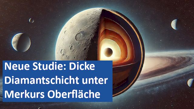 08082024 01 GER Neue Studie Dicke Diamantschicht unter Merkurs Oberfläche vermutet
