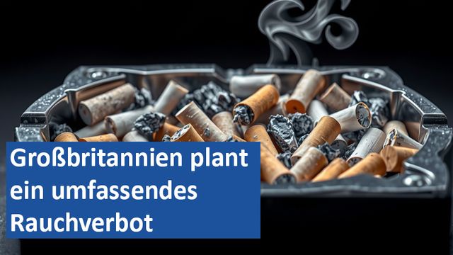171124 12 GER Großbritannien plant ein umfassendes Rauchverbot
