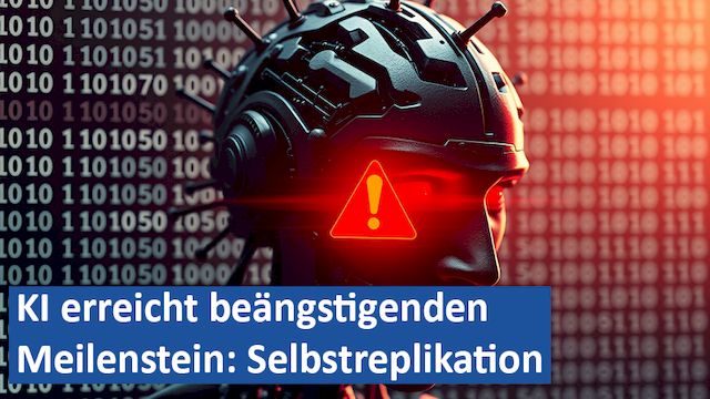 140225 03 GER KI erreicht beängstigenden Meilenstein Selbstreplikation